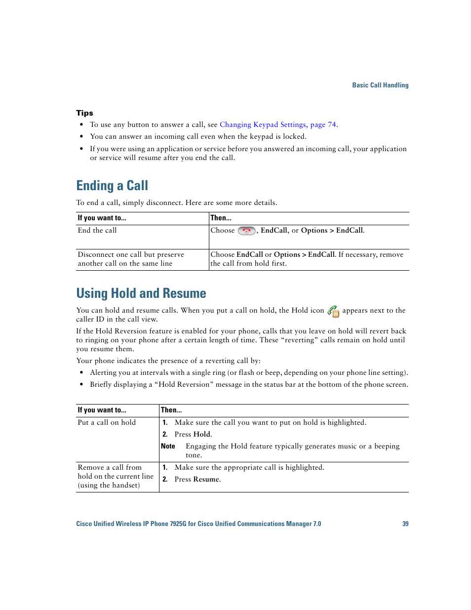 Ending a call, Using hold and resume | Cisco Cisco Unified Wireless IP Phone 7925G User Manual | Page 47 / 126