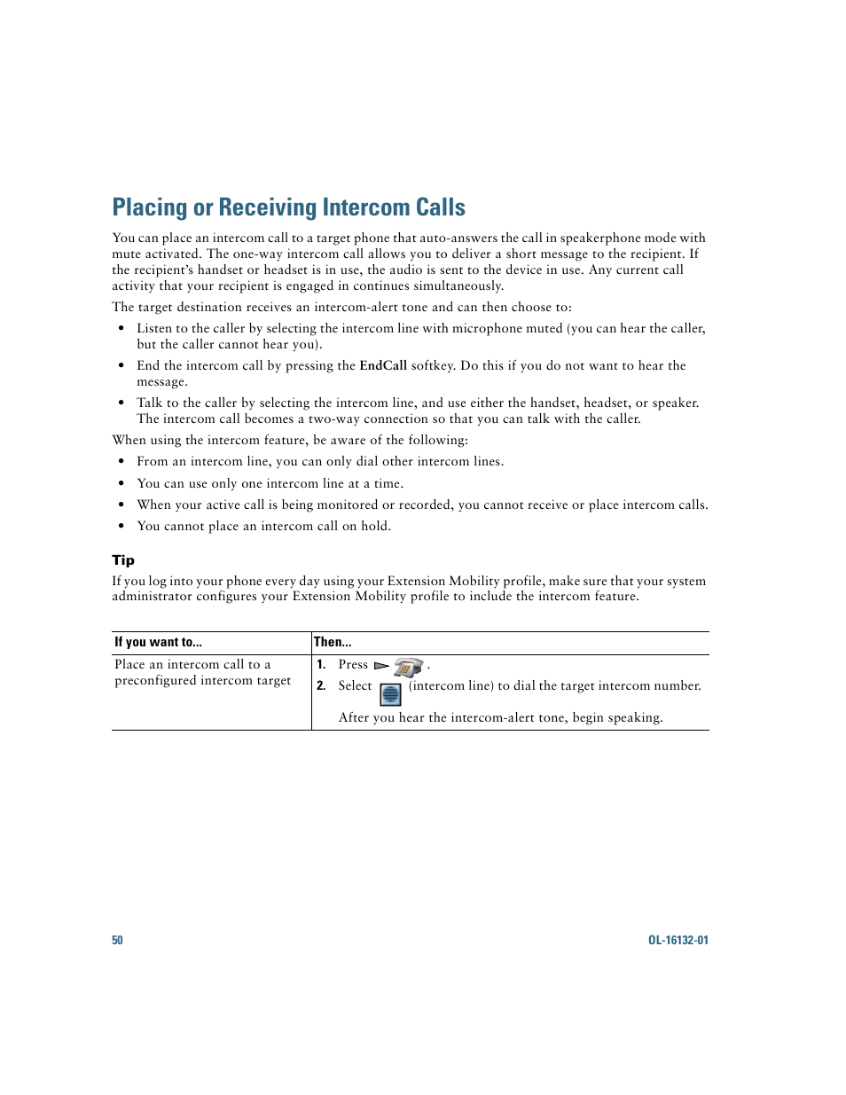 Placing or receiving intercom calls, Placing or receiving, Placing or receiving intercom | Cisco Cisco Unified Wireless IP Phone 7925G User Manual | Page 58 / 126