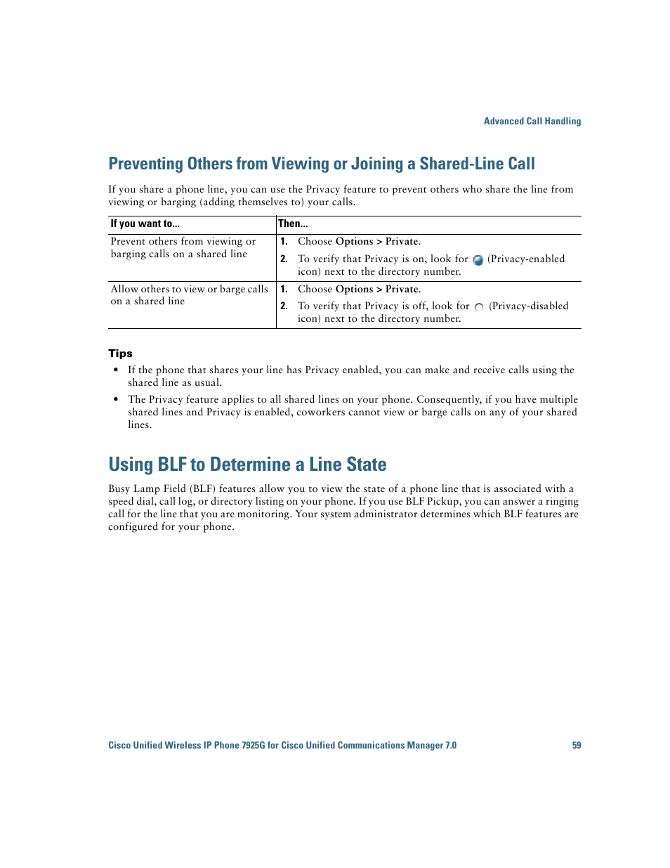 Using blf to determine a line state, Preventing others from viewing or joining a | Cisco Cisco Unified Wireless IP Phone 7925G User Manual | Page 67 / 126