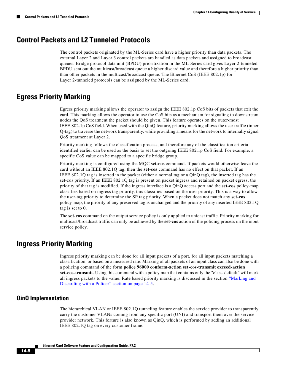 Control packets and l2 tunneled protocols, Egress priority marking, Ingress priority marking | Qinq implementation | Cisco 15327 User Manual | Page 216 / 584