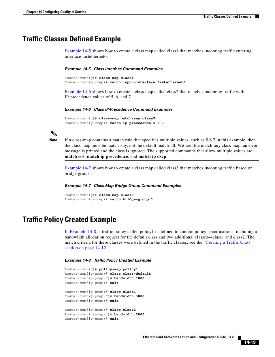 Traffic classes defined example, Traffic policy created example | Cisco 15327 User Manual | Page 227 / 584