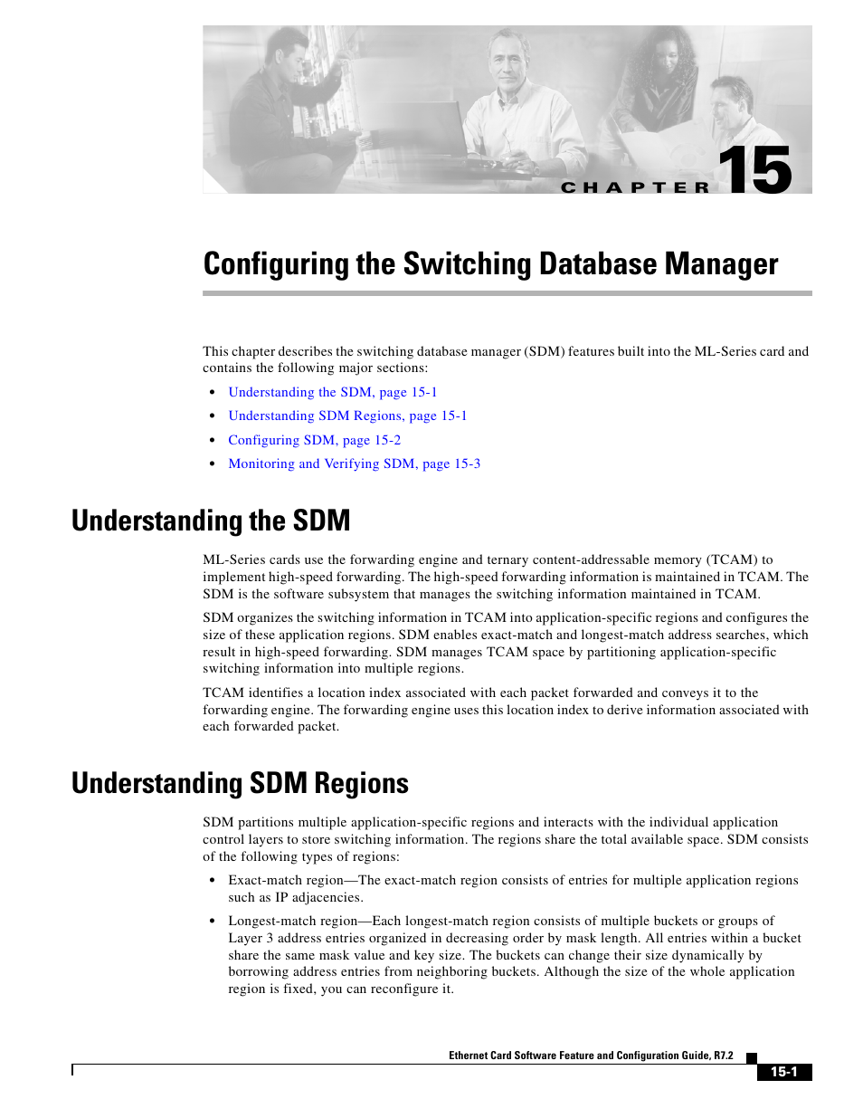 Configuring the switching database manager, Understanding the sdm, Understanding sdm regions | C h a p t e r | Cisco 15327 User Manual | Page 243 / 584