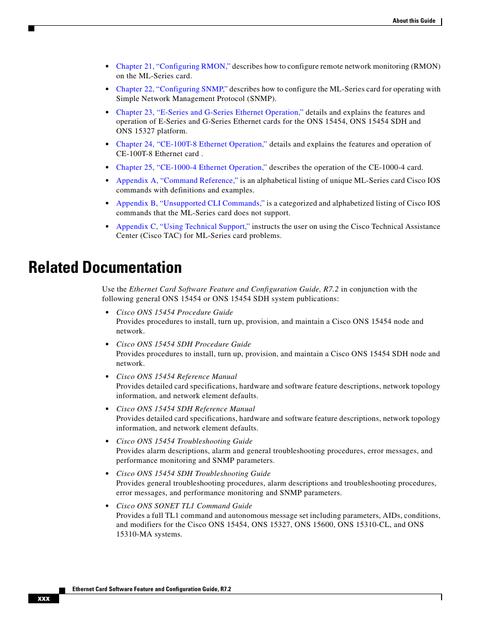 Related documentation | Cisco 15327 User Manual | Page 30 / 584