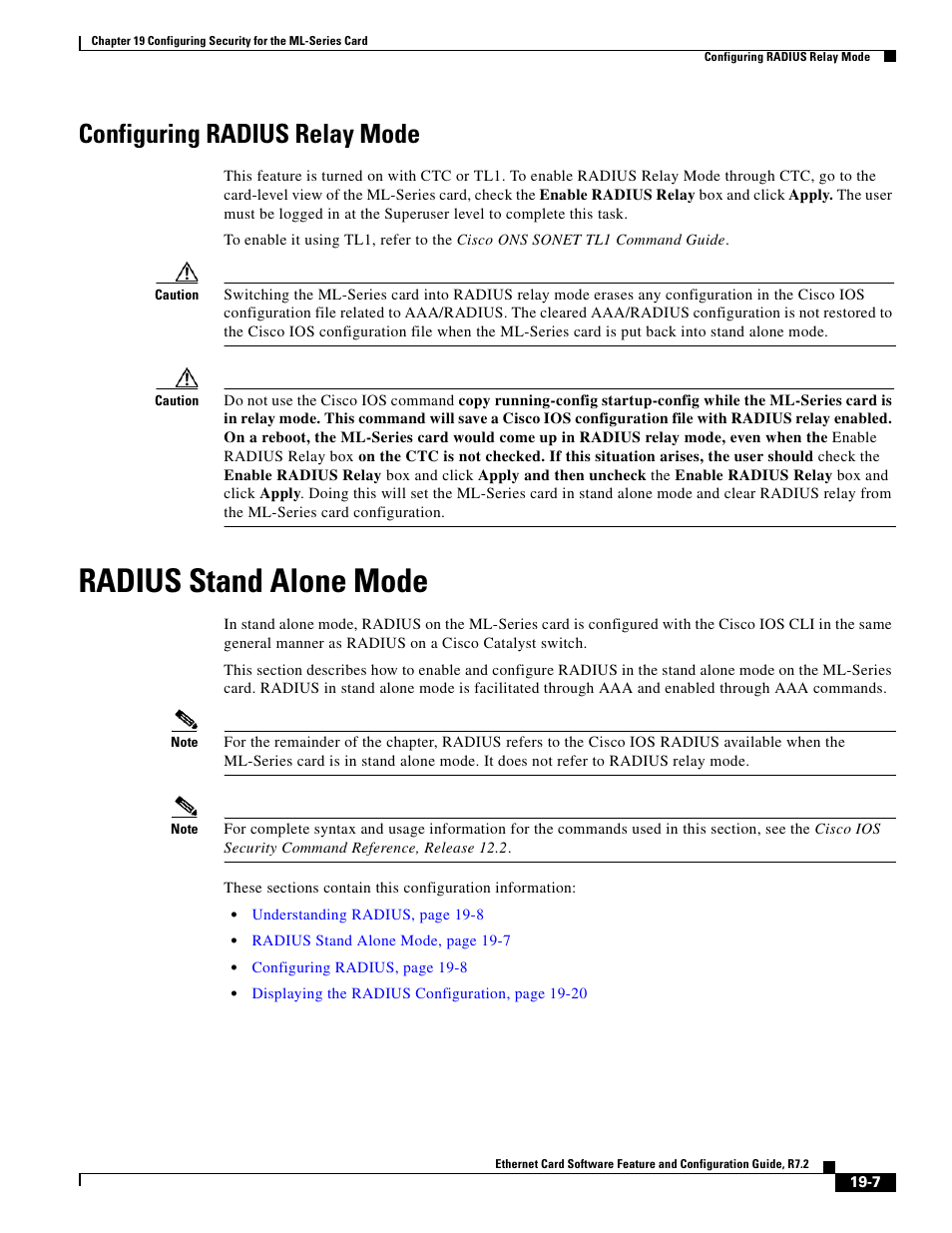 Configuring radius relay mode, Radius stand alone mode | Cisco 15327 User Manual | Page 319 / 584