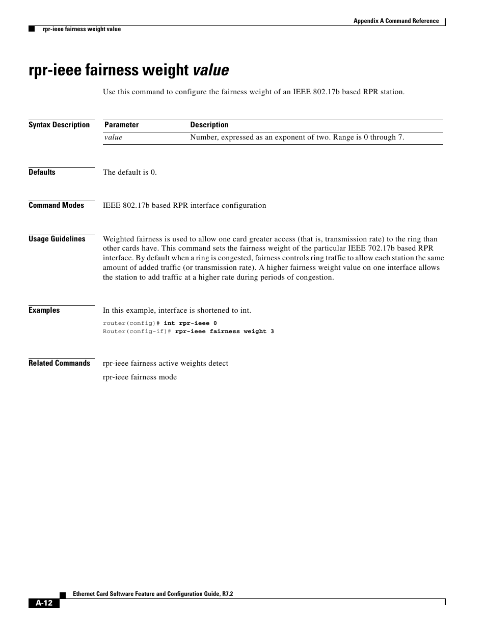 Rpr-ieee fairness weight value | Cisco 15327 User Manual | Page 486 / 584