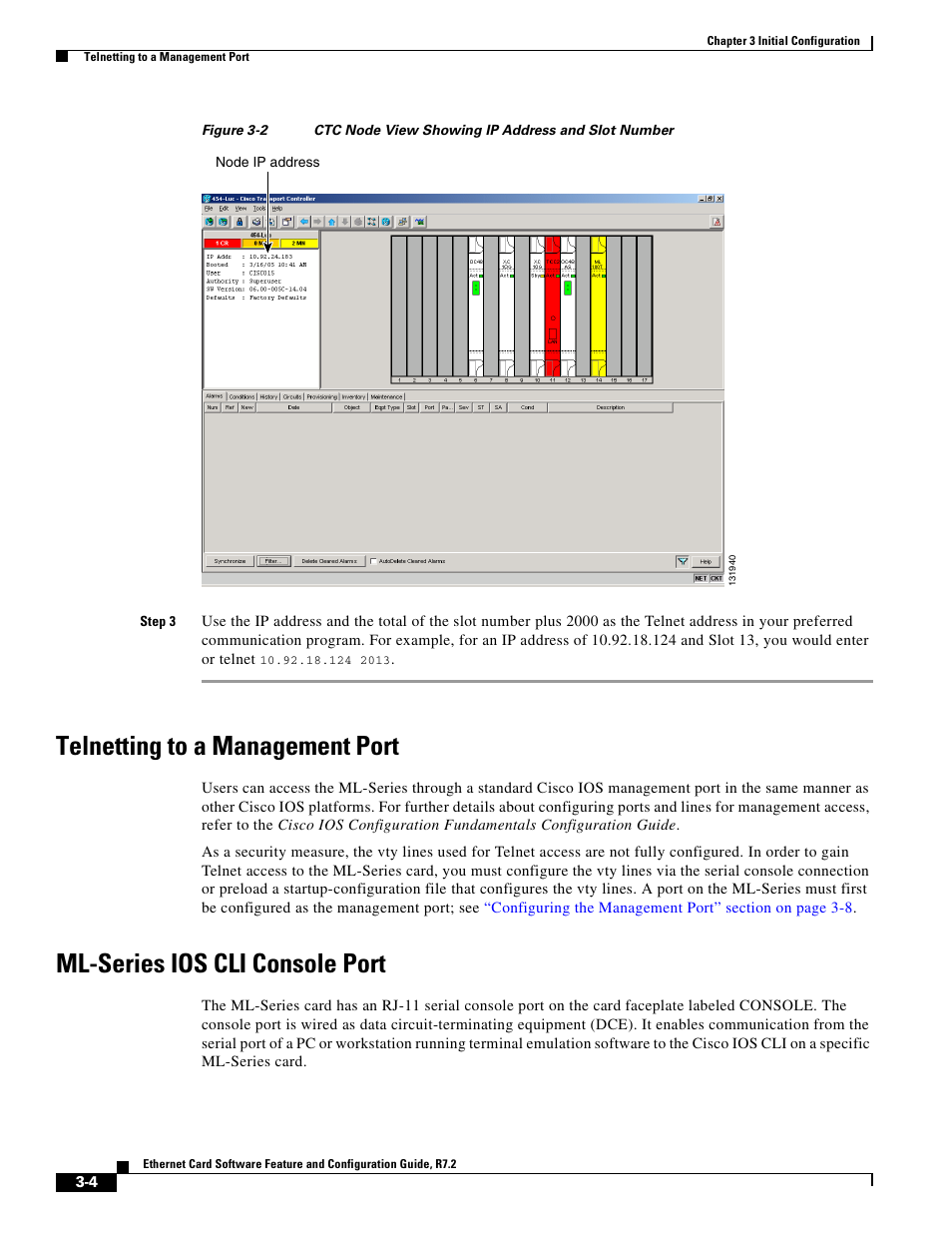 Telnetting to a management port, Ml-series ios cli console port, Figure 3-2 | Cisco 15327 User Manual | Page 54 / 584