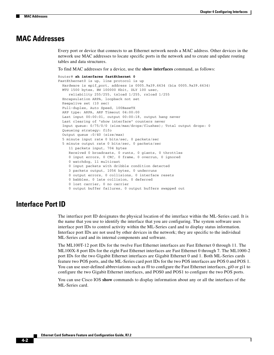 Mac addresses, Interface port id | Cisco 15327 User Manual | Page 68 / 584