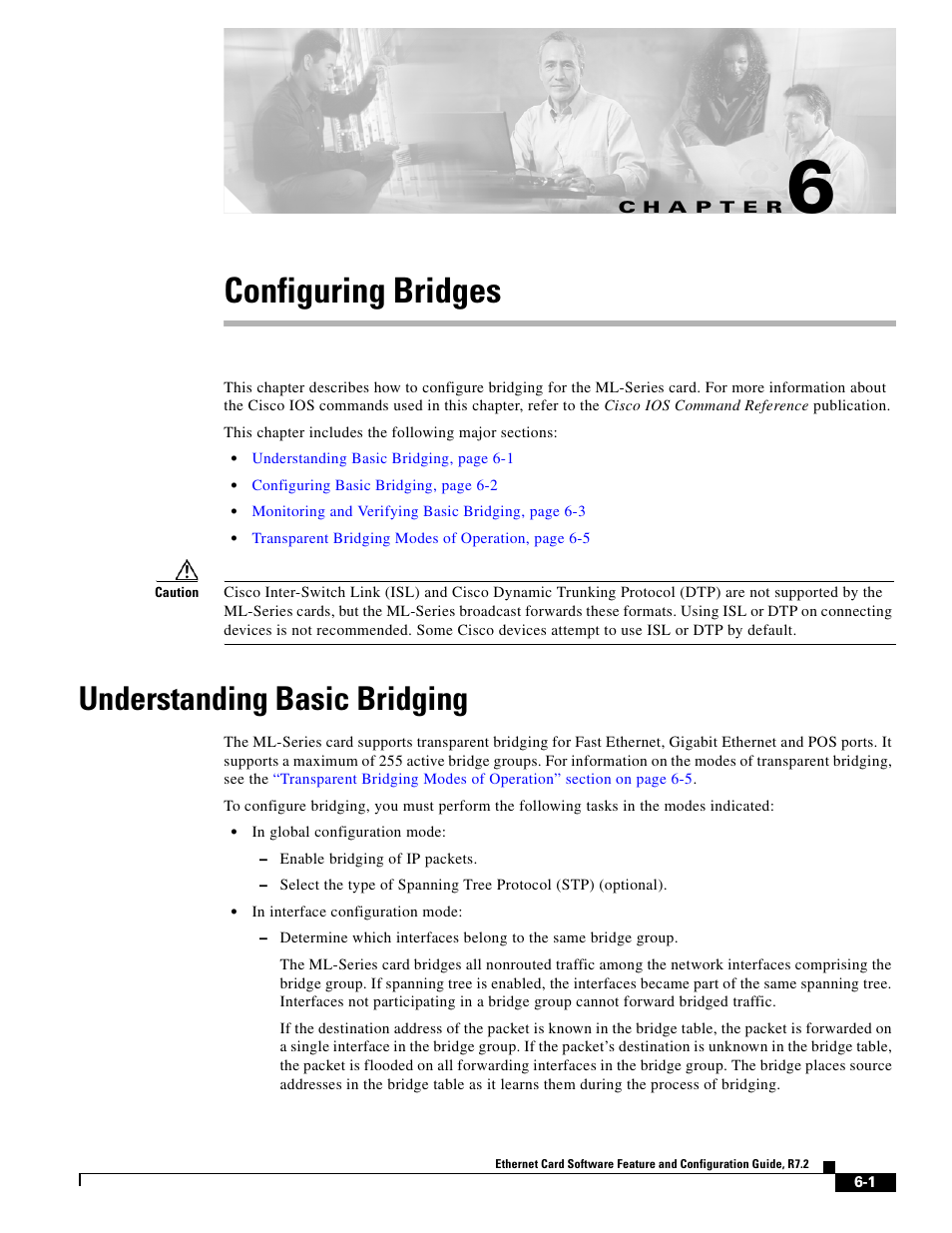 Configuring bridges, Understanding basic bridging, C h a p t e r | Chapter 6, “configuring bridges | Cisco 15327 User Manual | Page 97 / 584