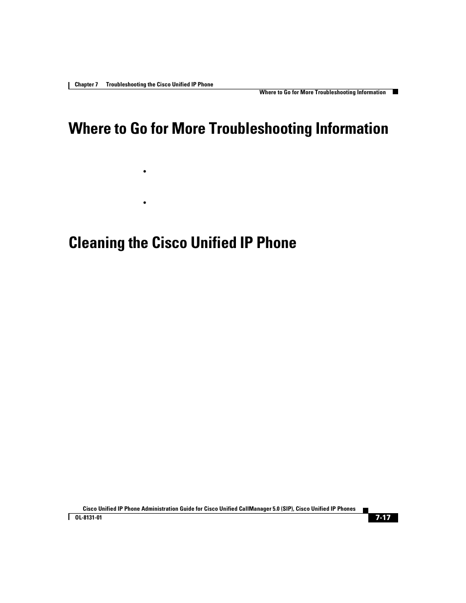 Where to go for more troubleshooting information, Cleaning the cisco unified ip phone | Cisco 7912G User Manual | Page 121 / 188