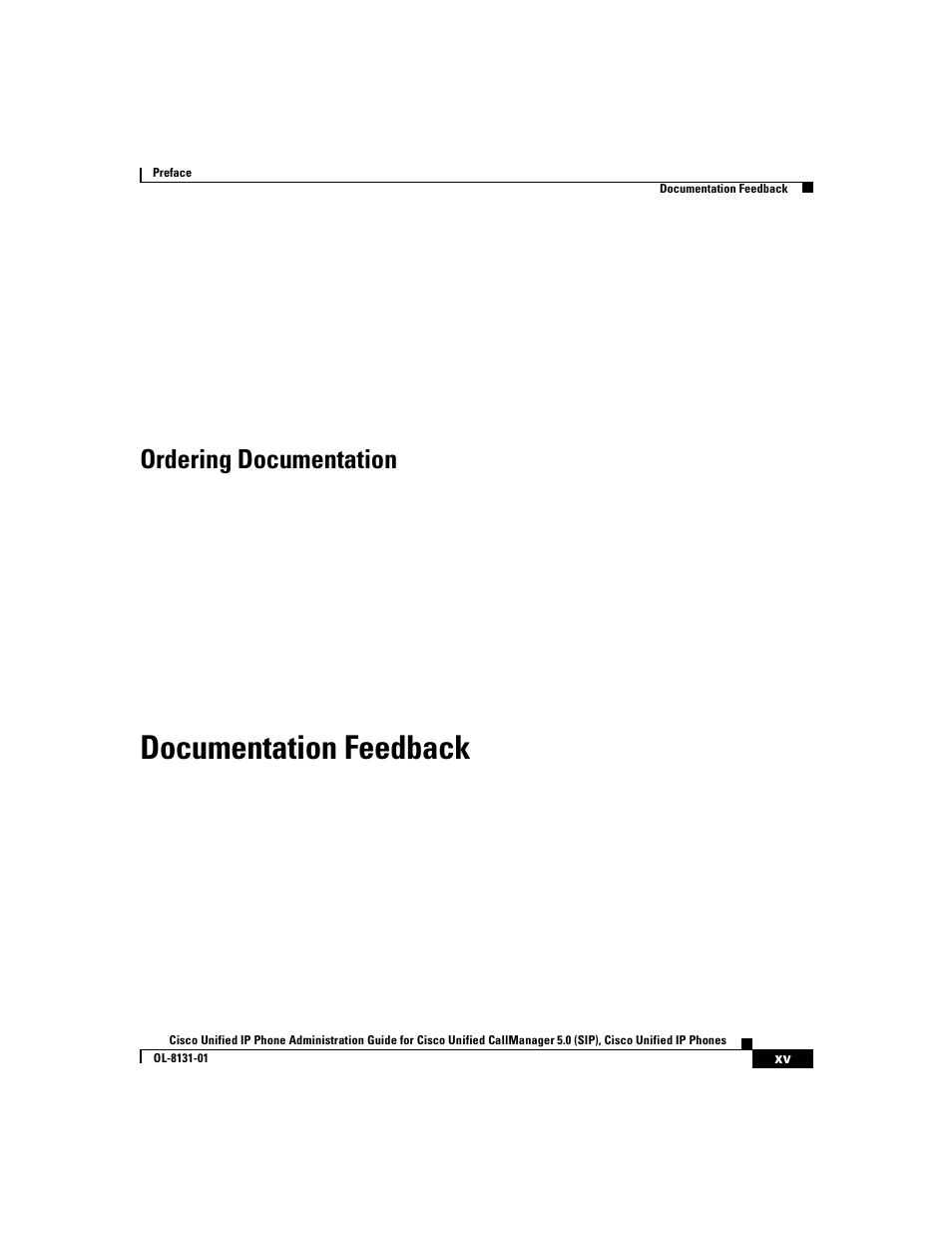 Ordering documentation, Documentation feedback | Cisco 7912G User Manual | Page 15 / 188