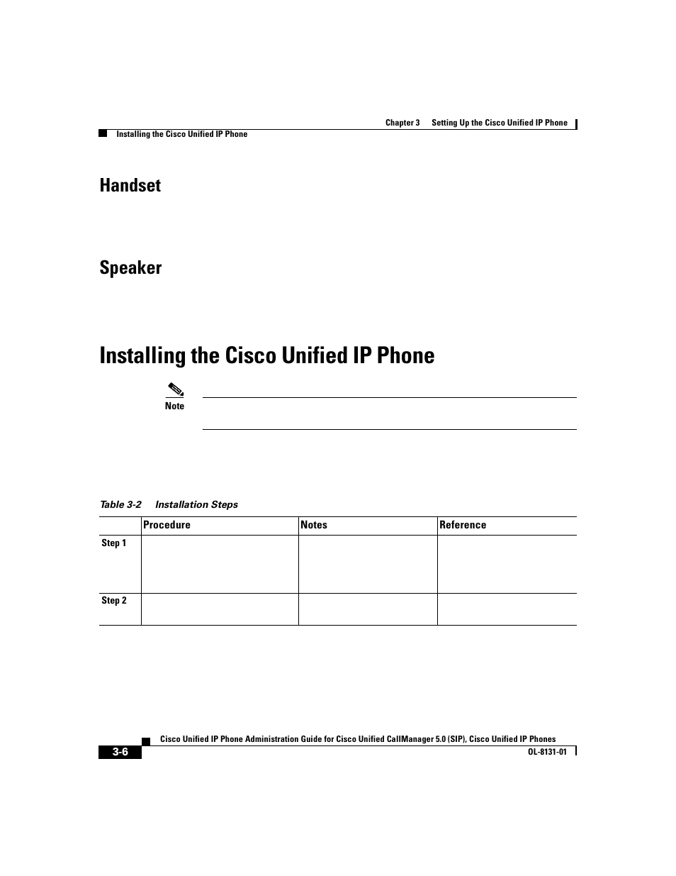 Handset, Speaker, Installing the cisco unifiedipphone | Installing the cisco unified ip phone | Cisco 7912G User Manual | Page 68 / 188