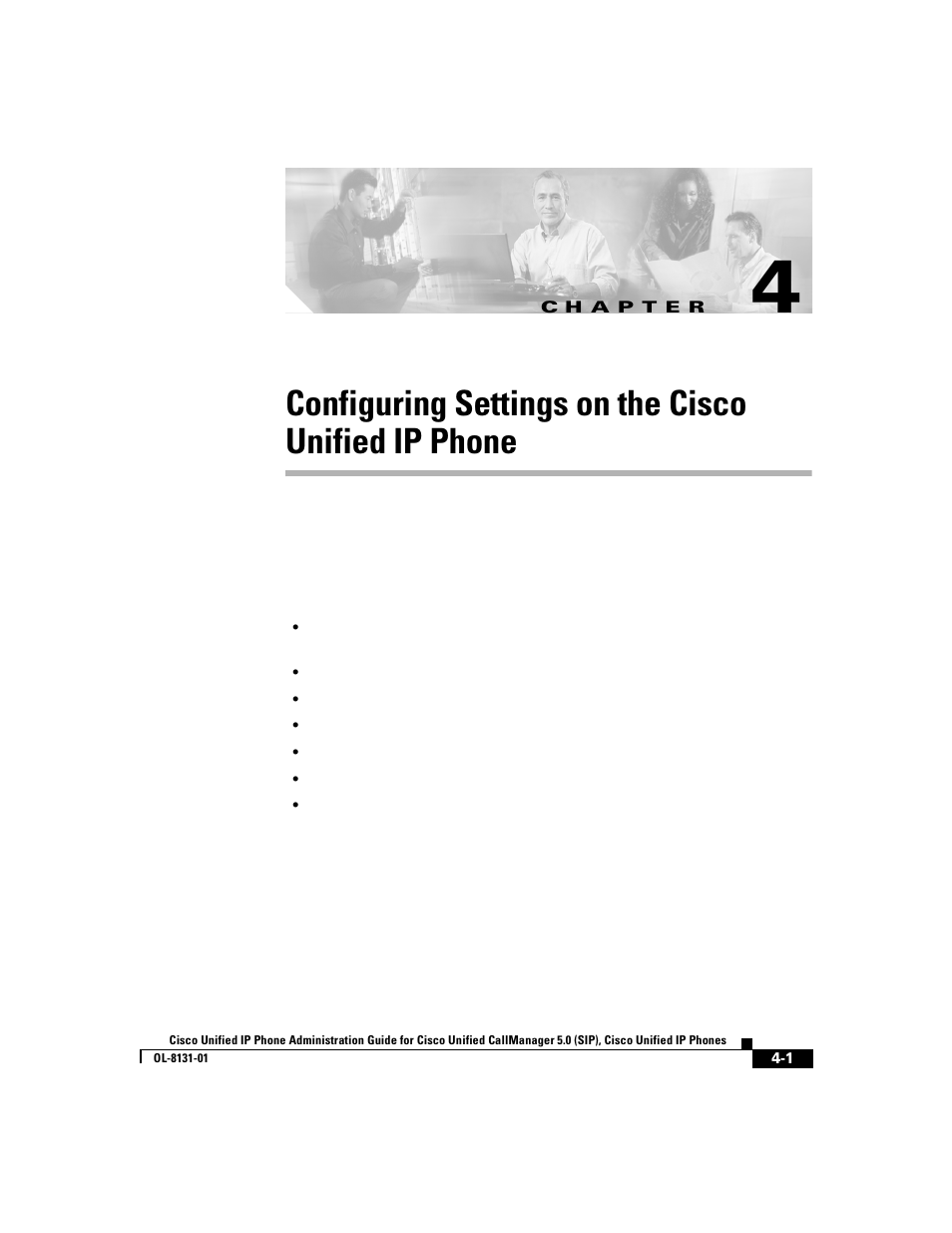 Configuring settings on the cisco unifiedipphone, C h a p t e r, Configuring settings on the cisco unified ip phone | Chapter 4, “configuring settings on, The cisco unified ip phone, Chapter 4, “configuring, Settings on the cisco unified ip phone, Chapter 4, “configuring settings on the cisco, Unified ip phone | Cisco 7912G User Manual | Page 75 / 188