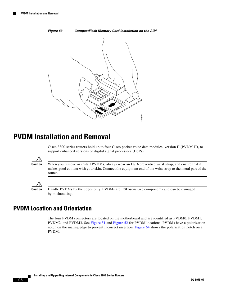 Pvdm installation and removal, Pvdm location and orientation, Pvdm installation and removal” procedure on | Figure 63 | Cisco 3800 Series User Manual | Page 126 / 138