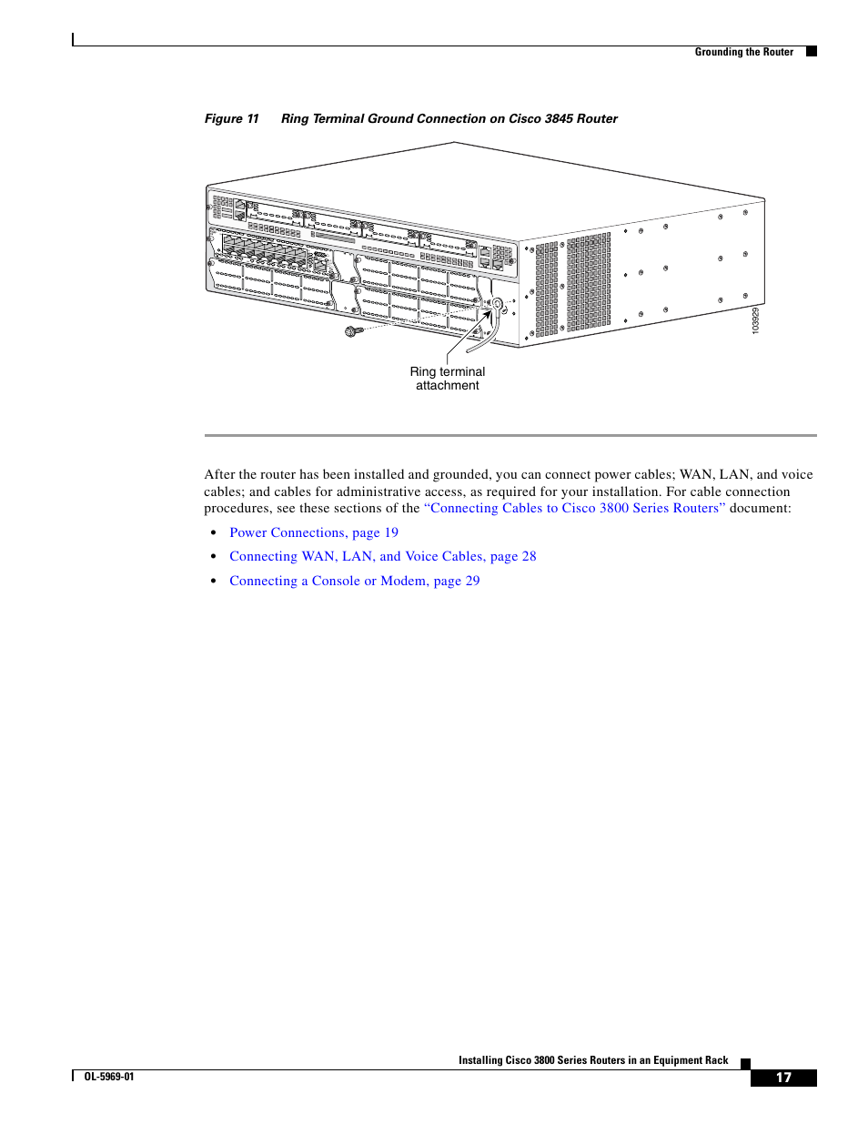 Figure 11, Power connections, page 19, Connecting wan, lan, and voice cables, page 28 | Connecting a console or modem, page 29 | Cisco 3800 Series User Manual | Page 47 / 138