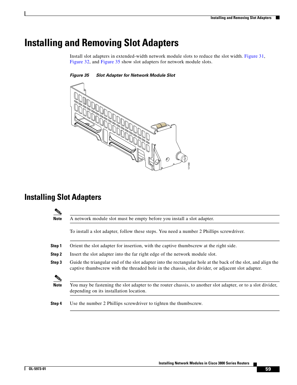 Installing and removing slot adapters, Installing slot adapters, Installing and removing slot | Cisco 3800 Series User Manual | Page 89 / 138