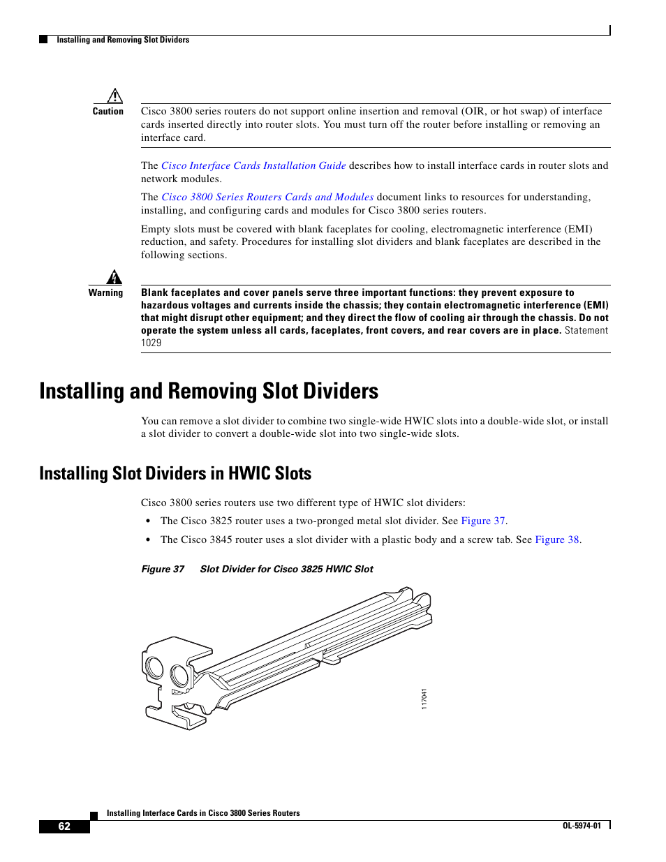 Installing and removing slot dividers, Installing slot dividers in hwic slots | Cisco 3800 Series User Manual | Page 92 / 138