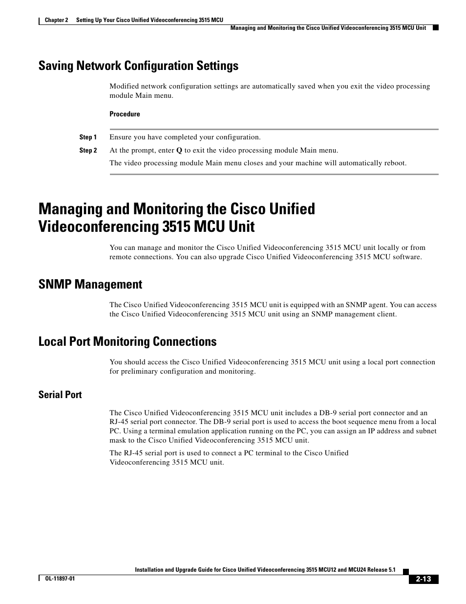 Saving network configuration settings, Snmp management, Local port monitoring connections | Serial port | Cisco 3515 MCU12 User Manual | Page 35 / 54