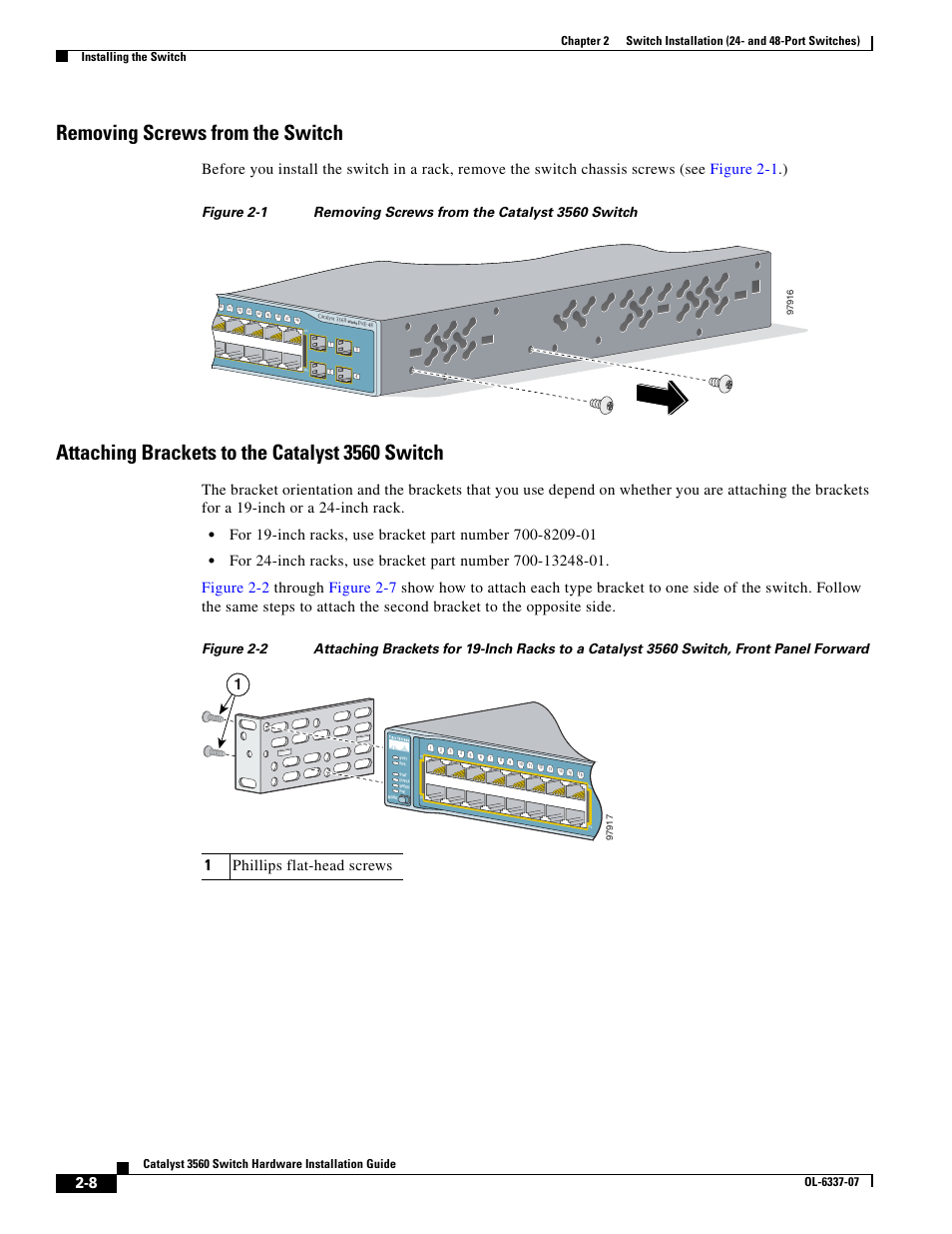 Removing screws from the switch, Attaching brackets to the catalyst 3560 switch, 1phillips flat-head screws 1 | Cisco 3560 User Manual | Page 40 / 120