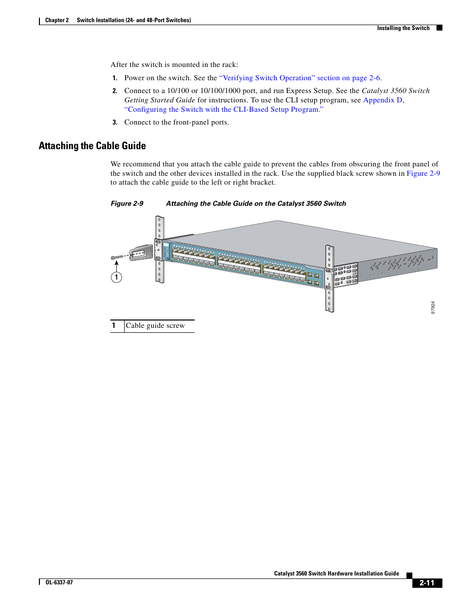 Attaching the cable guide, After the switch is mounted in the rack, Connect to the front-panel ports | 1cable guide screw, Series, Syst rps stat duplx speed poe | Cisco 3560 User Manual | Page 43 / 120