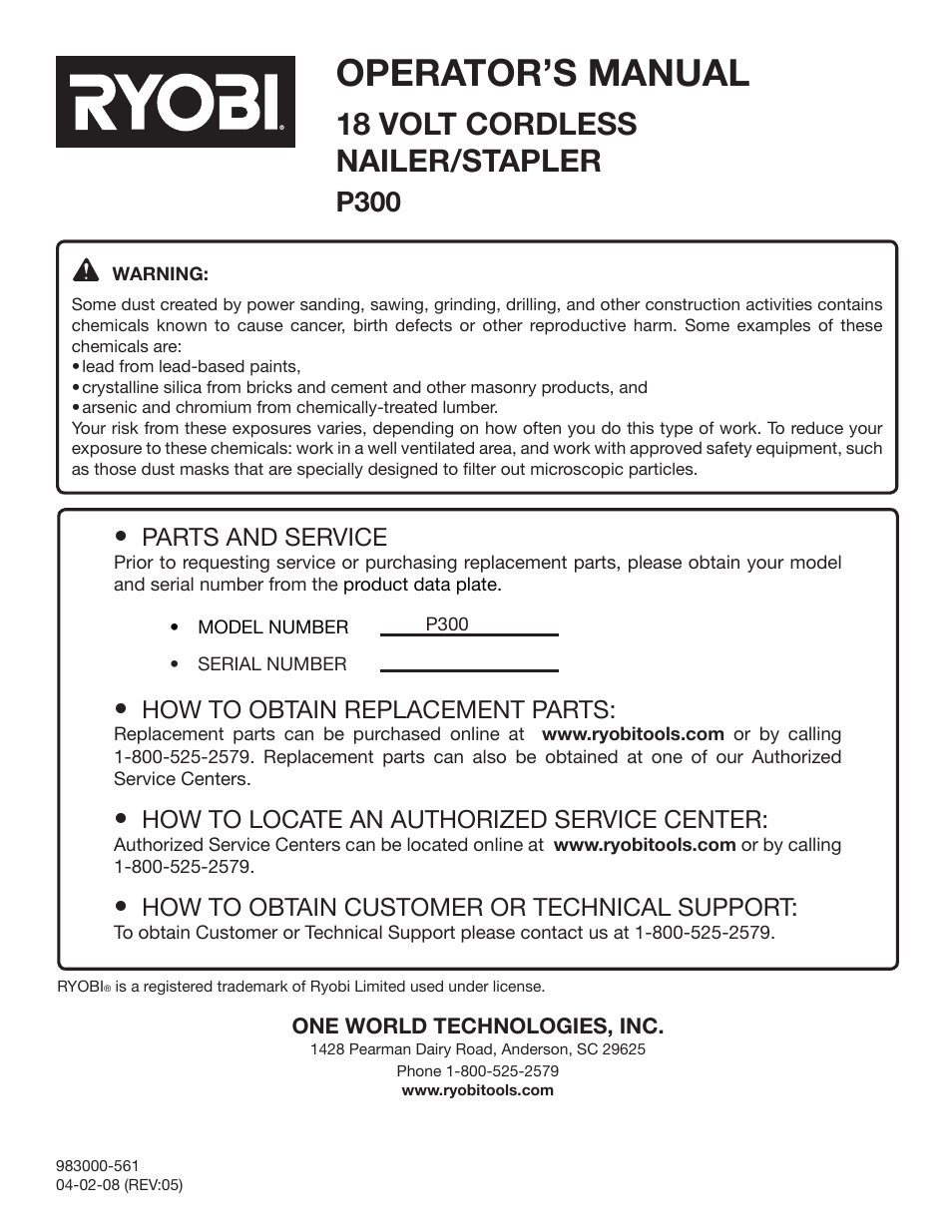 Operator’s manual, 18 volt cordless nailer/stapler, P300 | Parts and service, How to obtain replacement parts, How to locate an authorized service center, How to obtain customer or technical support | Ryobi P300 User Manual | Page 12 / 12