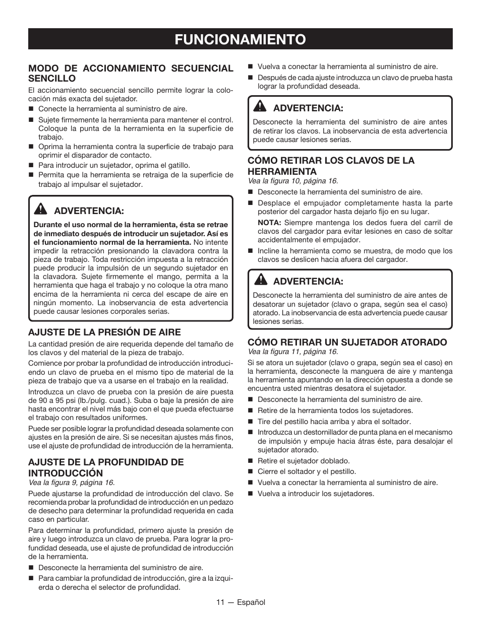 Funcionamiento, Modo de accionamiento secuencial sencillo, Advertencia | Ajuste de la presión de aire, Ajuste de la profundidad de introducción, Cómo retirar los clavos de la herramienta, Cómo retirar un sujetador atorado | Ryobi YN250FSE User Manual | Page 37 / 44