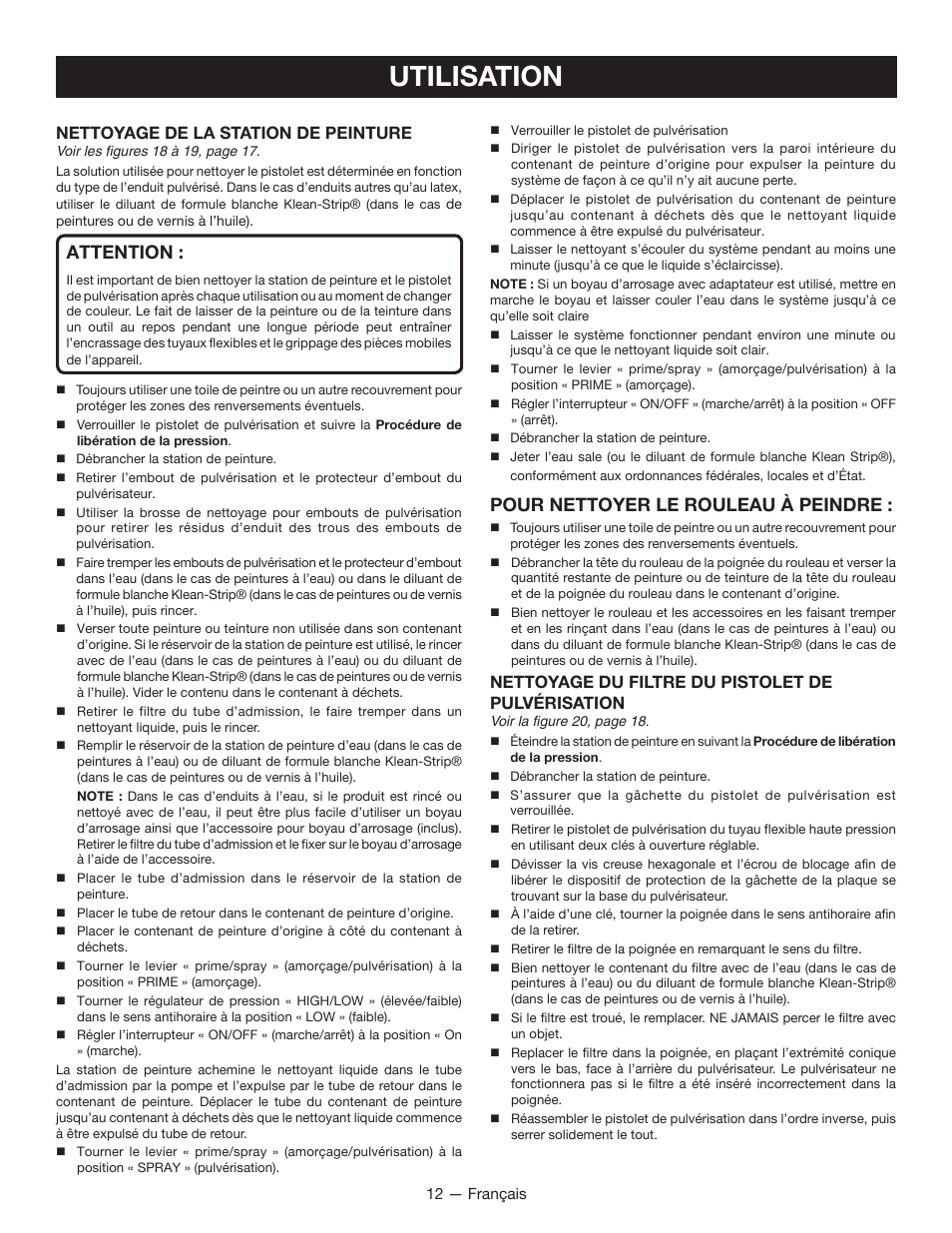 Utilisation, Attention, Pour nettoyer le rouleau à peindre | Nettoyage de la station de peinture, Nettoyage du filtre du pistolet de pulvérisation | Ryobi RAP200 User Manual | Page 26 / 48