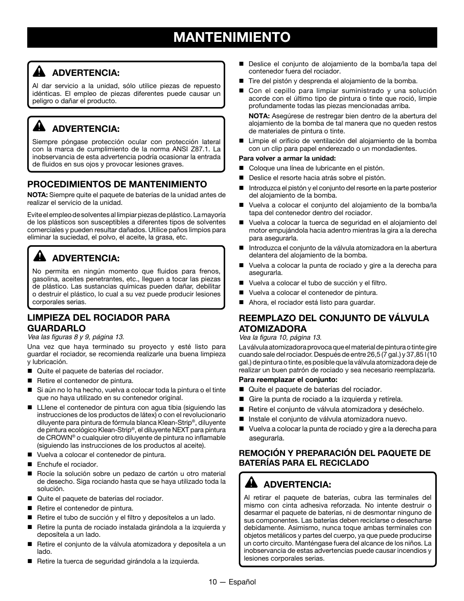 Mantenimiento, Advertencia, Procedimientos de mantenimiento | Limpieza del rociador para guardarlo, Reemplazo del conjunto de válvula atomizadora | Ryobi P631K1 User Manual | Page 30 / 36