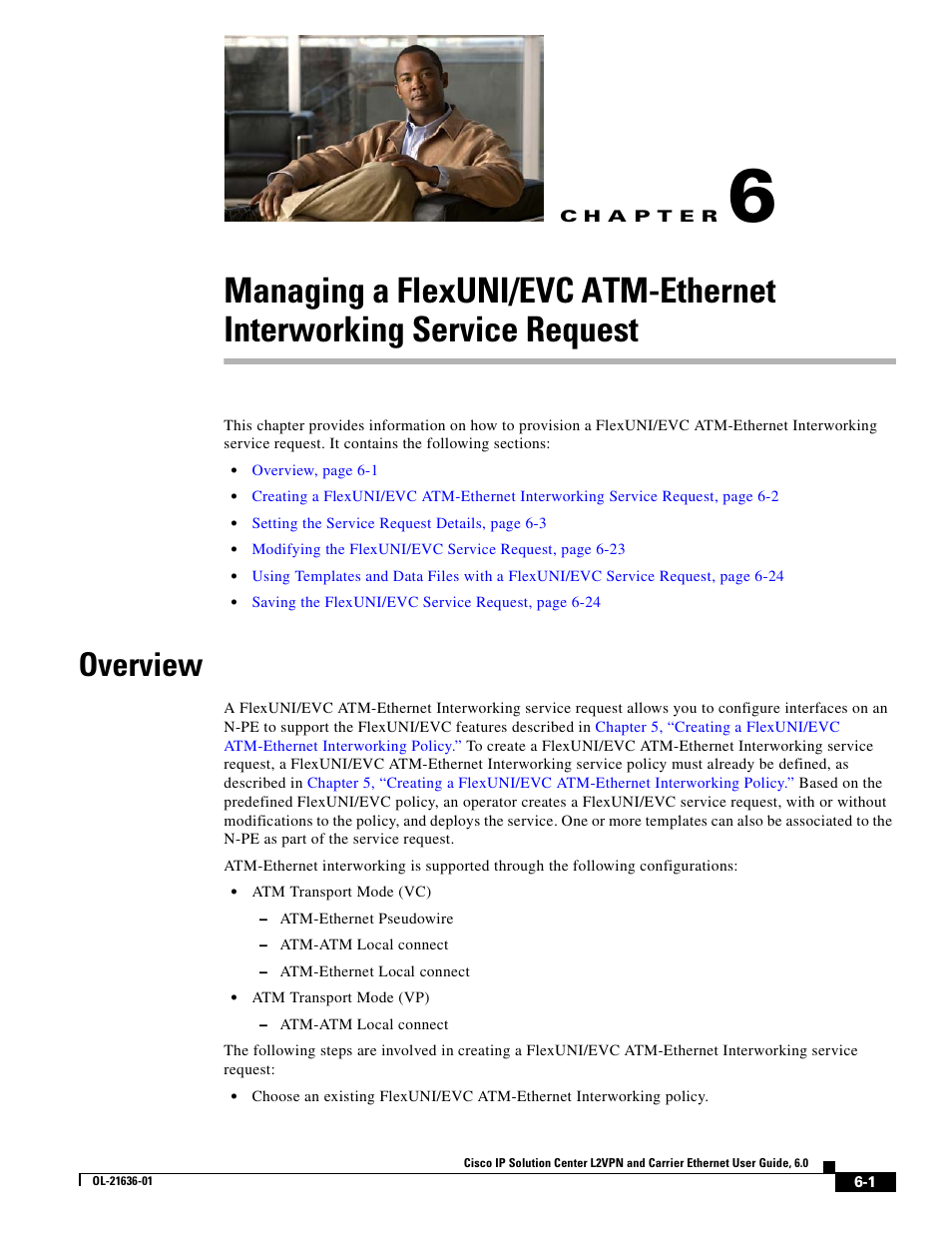 Overview, C h a p t e r, Chapter 6, “managing a | Chapter 6 | Cisco OL-21636-01 User Manual | Page 103 / 398