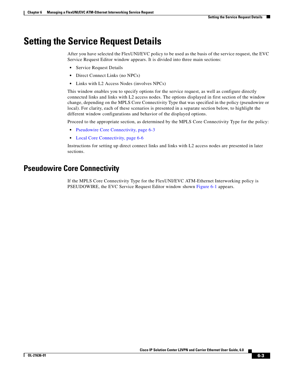 Setting the service request details, Pseudowire core connectivity | Cisco OL-21636-01 User Manual | Page 105 / 398