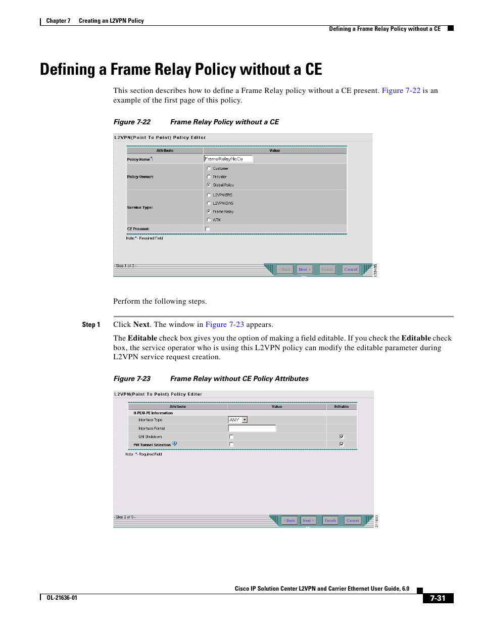 Defining a frame relay policy without a ce | Cisco OL-21636-01 User Manual | Page 159 / 398