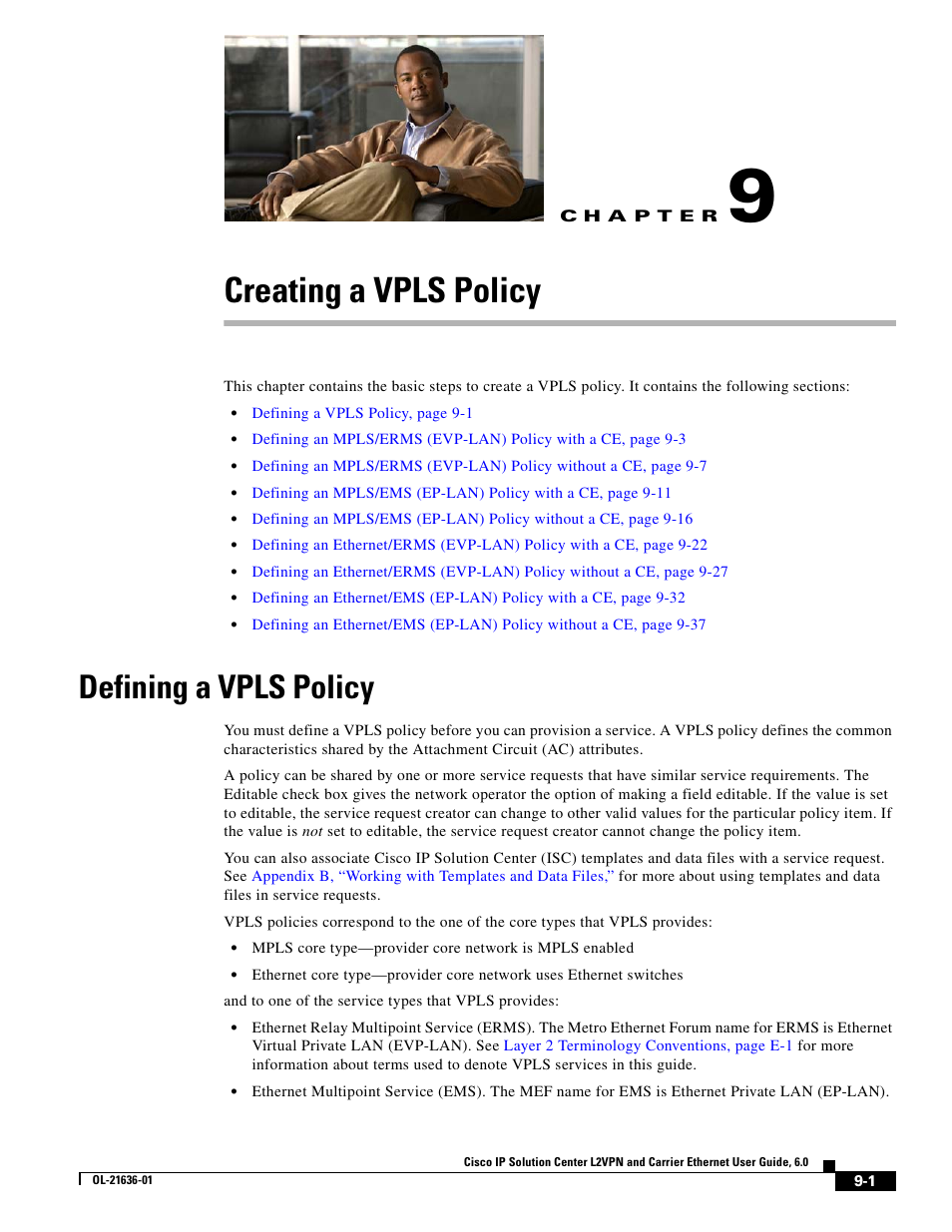 Creating a vpls policy, Defining a vpls policy, C h a p t e r | Chapter 9, “creating a vpls policy | Cisco OL-21636-01 User Manual | Page 193 / 398