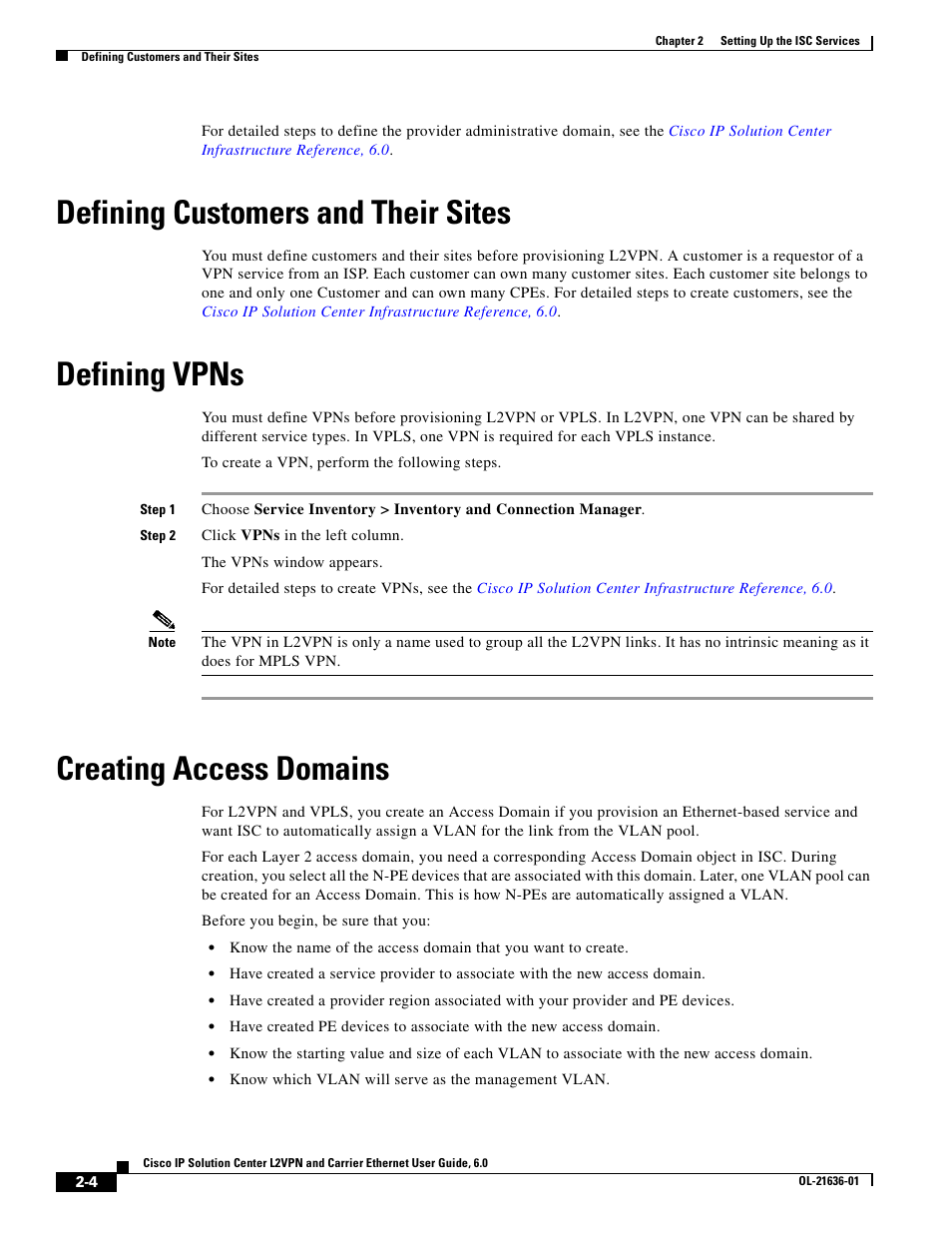 Defining customers and their sites, Defining vpns, Creating access domains | Cisco OL-21636-01 User Manual | Page 24 / 398