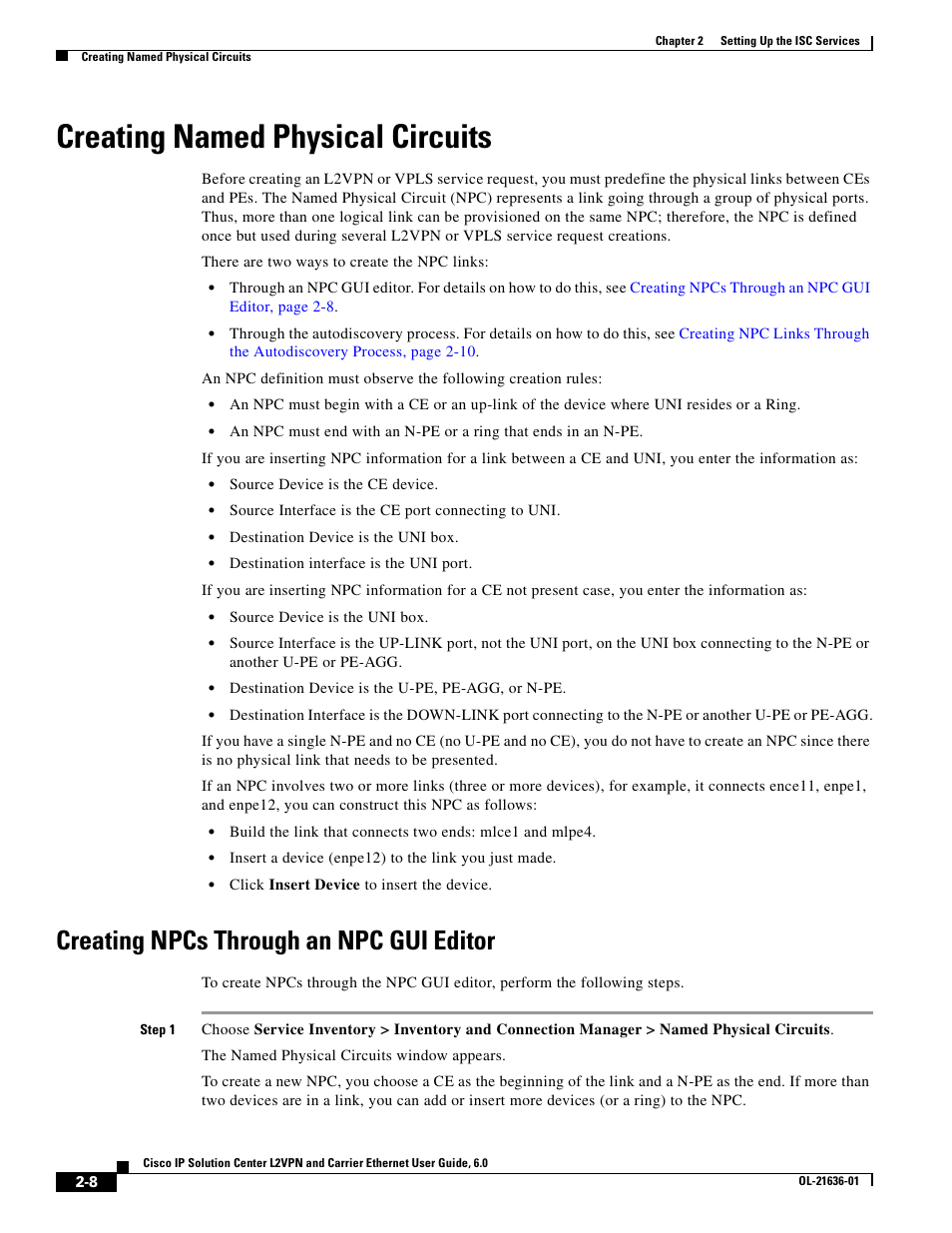 Creating named physical circuits, Creating npcs through an npc gui editor, Creating | Cisco OL-21636-01 User Manual | Page 28 / 398