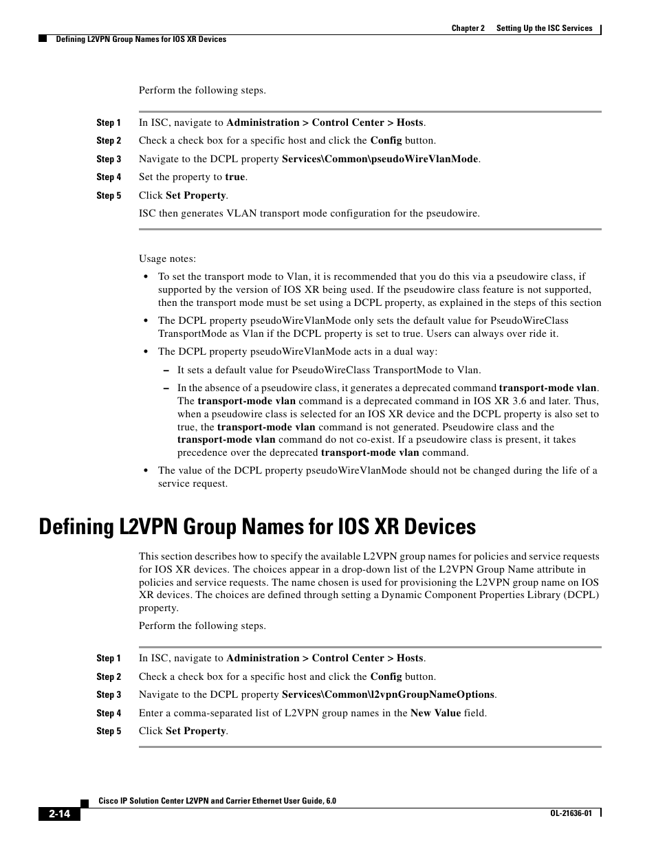 Defining l2vpn group names for ios xr devices | Cisco OL-21636-01 User Manual | Page 34 / 398