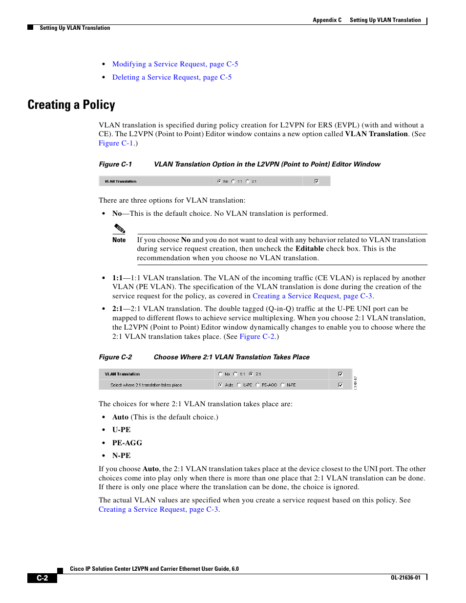 Creating a policy | Cisco OL-21636-01 User Manual | Page 358 / 398