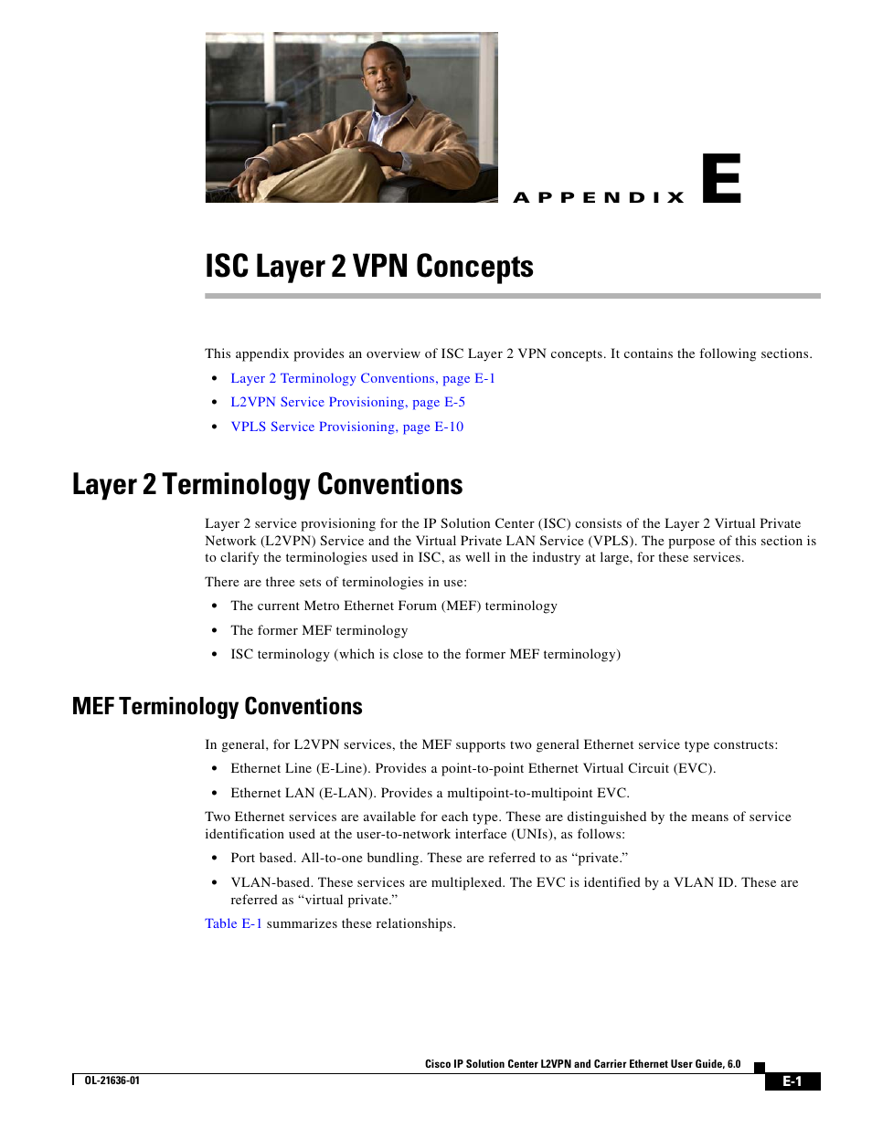 Isc layer 2 vpn concepts, Layer 2 terminology conventions, Mef terminology conventions | A p p e n d i x, Appendix e, “isc layer 2 vpn concepts, Appendix e, “isc layer 2 vpn, Concepts | Cisco OL-21636-01 User Manual | Page 375 / 398