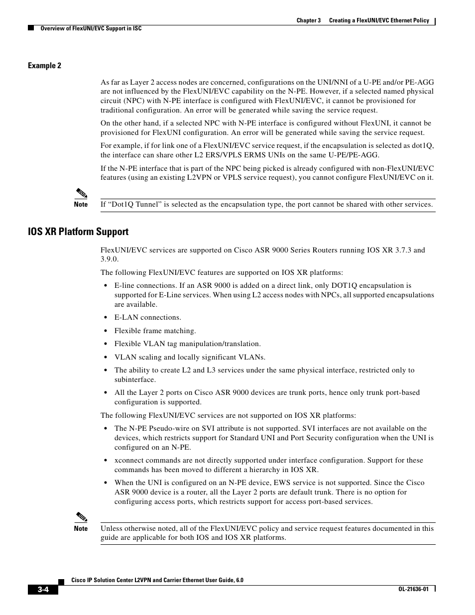 Example 2, Ios xr platform support | Cisco OL-21636-01 User Manual | Page 38 / 398