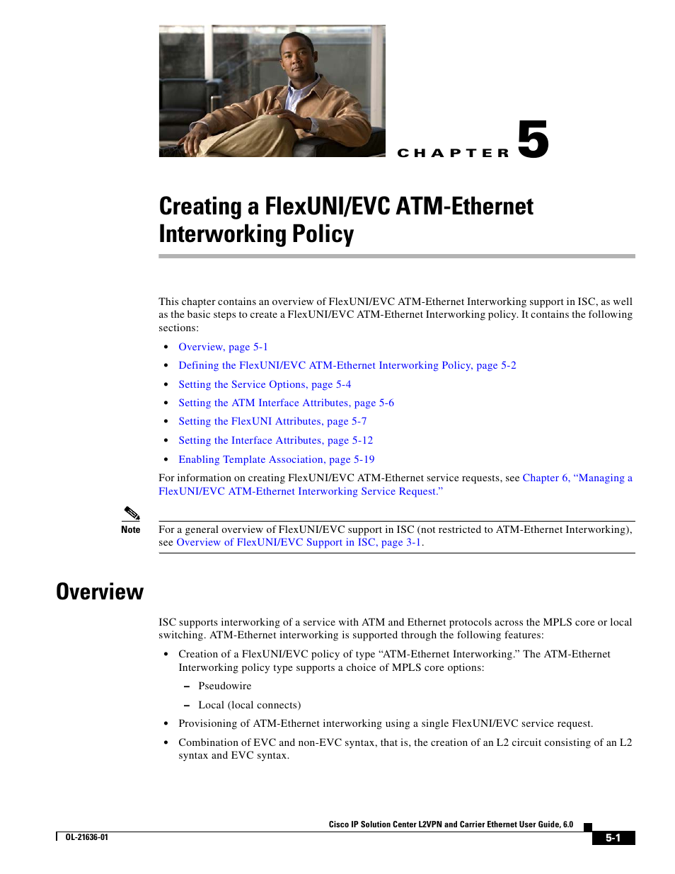 Overview, C h a p t e r, Chapter 5, “creating a flexuni/evc atm-ethernet | Interworking policy | Cisco OL-21636-01 User Manual | Page 83 / 398