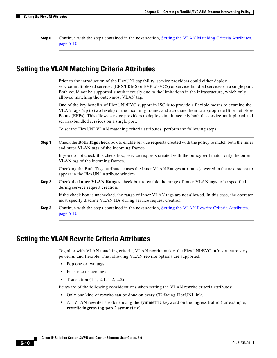 Setting the vlan matching criteria attributes, Setting the vlan rewrite criteria attributes | Cisco OL-21636-01 User Manual | Page 92 / 398