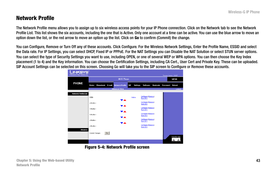 Network profile, Figure 5-4: network profile screen | Cisco WIP300 User Manual | Page 52 / 90