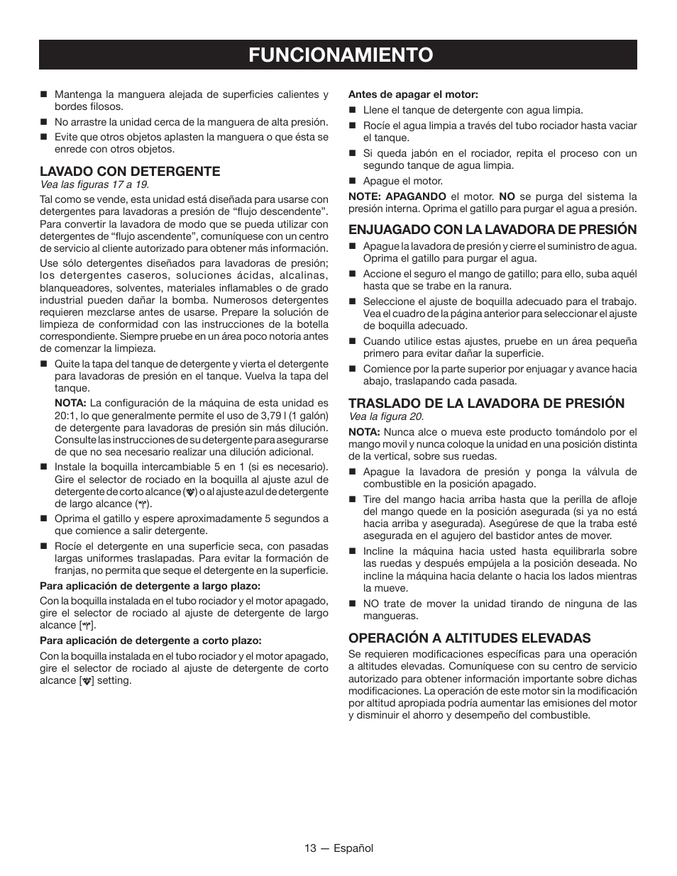 Funcionamiento, Lavado con detergente, Enjuagado con la lavadora de presión | Traslado de la lavadora de presión, Operación a altitudes elevadas | Ryobi RY80940 User Manual | Page 49 / 56