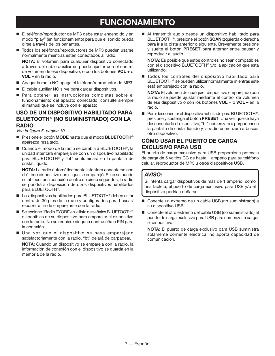 Funcionamiento, Uso de un dispositivo habilitado para bluetooth, No suministrado) con la radio | Cómo usar el puerto de carga exclusivo para usb, Aviso | Ryobi P742 User Manual | Page 21 / 28