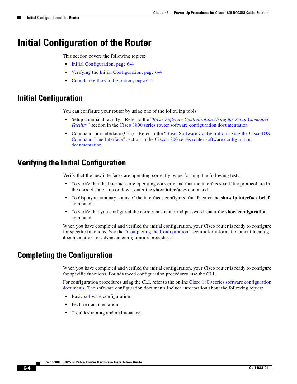 Initial configuration of the router, Initial configuration, Verifying the initial configuration | Completing the configuration | Cisco 1805 User Manual | Page 4 / 4
