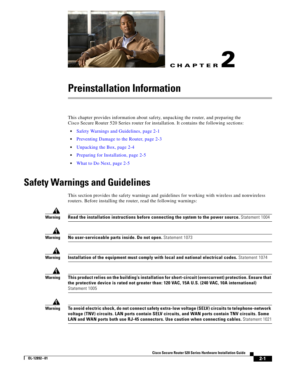 Preinstallation information, C h a p t e r, Safety warnings and guidelines | Chapter 2, “preinstallation information | Cisco 520 User Manual | Page 25 / 64