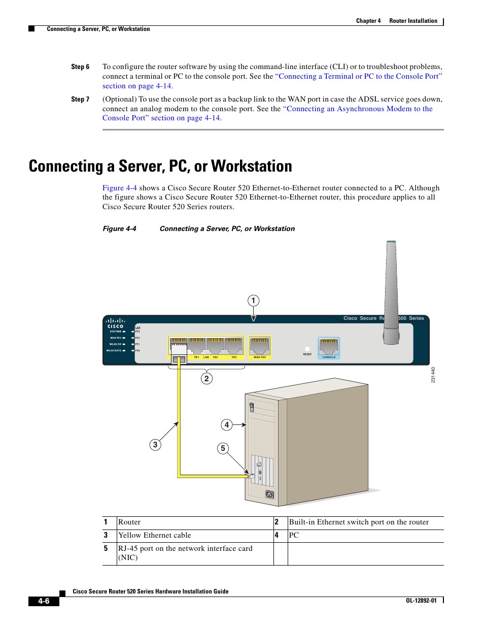 Figure 4-4 connecting a server, pc, or workstation, Connecting a server, pc, or workstation | Cisco 520 User Manual | Page 42 / 64