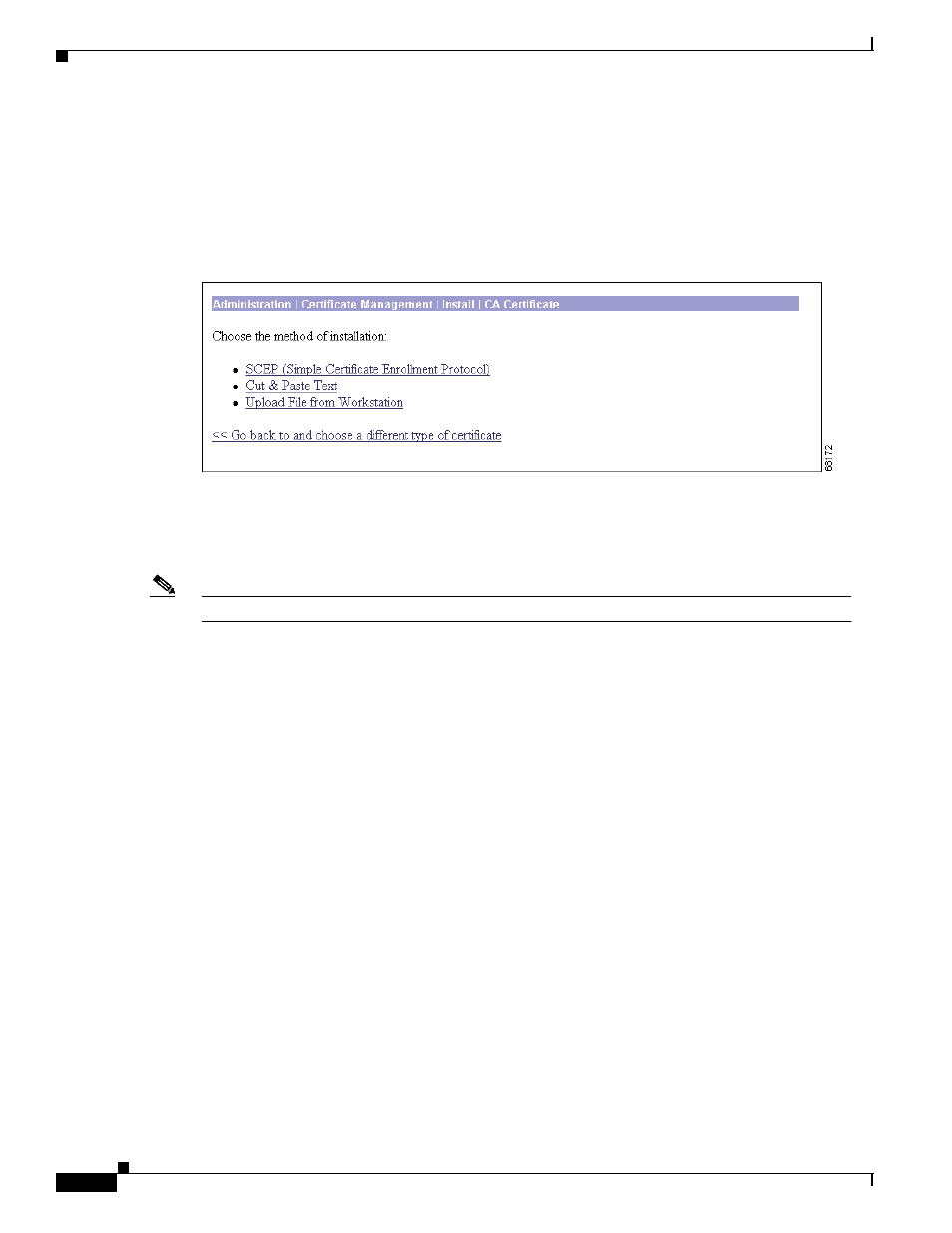 Scep (simple certificate enrollment protocol), Cut & paste text, Upload file from workstation | Go back and choose a different type of certificate, Administration | Cisco VPN 3002 User Manual | Page 172 / 282