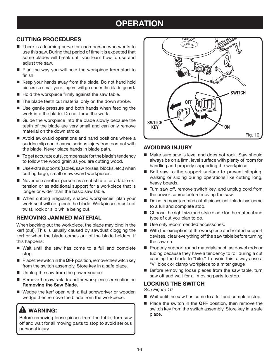 Operation, Cutting procedures, Removing jammed material | Warning, Avoiding injury, Locking the switch | Ryobi SC164VS User Manual | Page 16 / 22