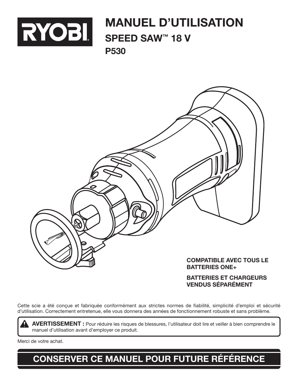 Manuel d’utilisation, Speed saw, 18 v | P530 conserver ce manuel pour future référence | Ryobi P530 User Manual | Page 15 / 46