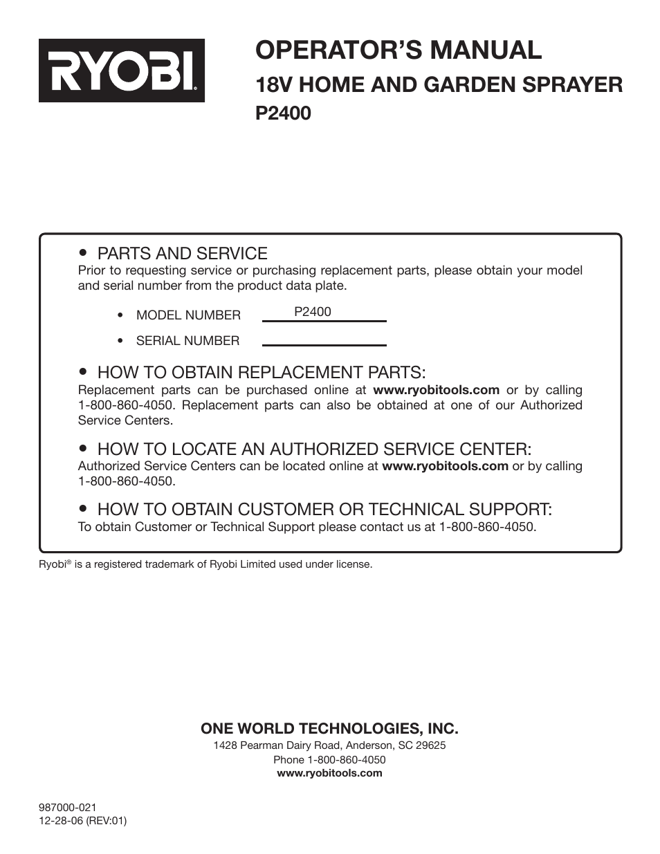 Operator’s manual, 18v home and garden sprayer, P2400 | Parts and service, How to obtain replacement parts, How to locate an authorized service center, How to obtain customer or technical support | Ryobi P2400 User Manual | Page 16 / 16