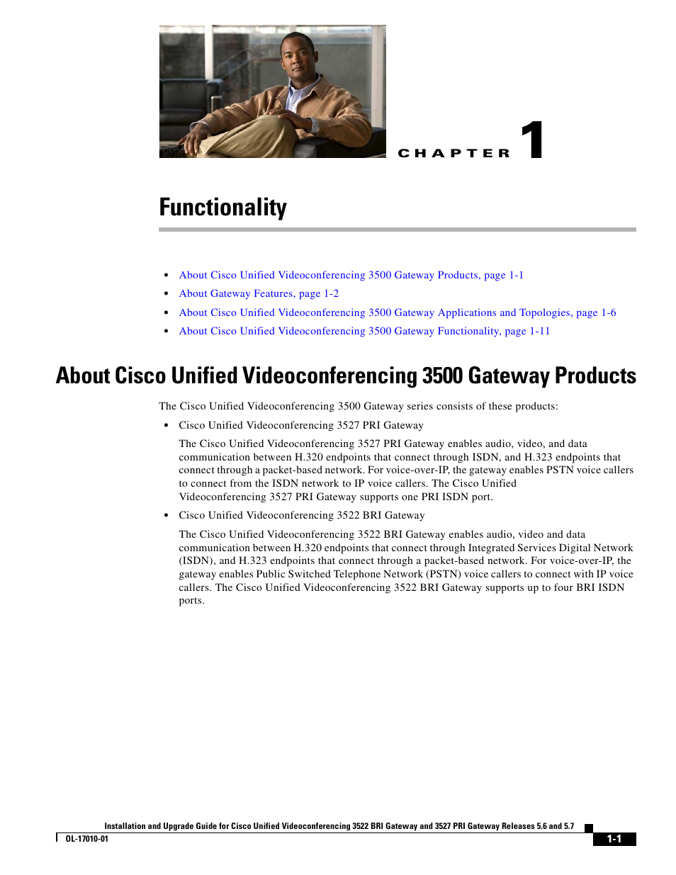 Functionality | Cisco 3522 BRI User Manual | Page 7 / 52